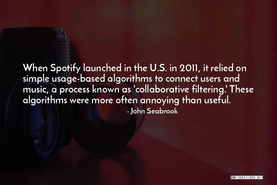 John Seabrook Quotes 1323989 John Seabrook Quotes 1323989