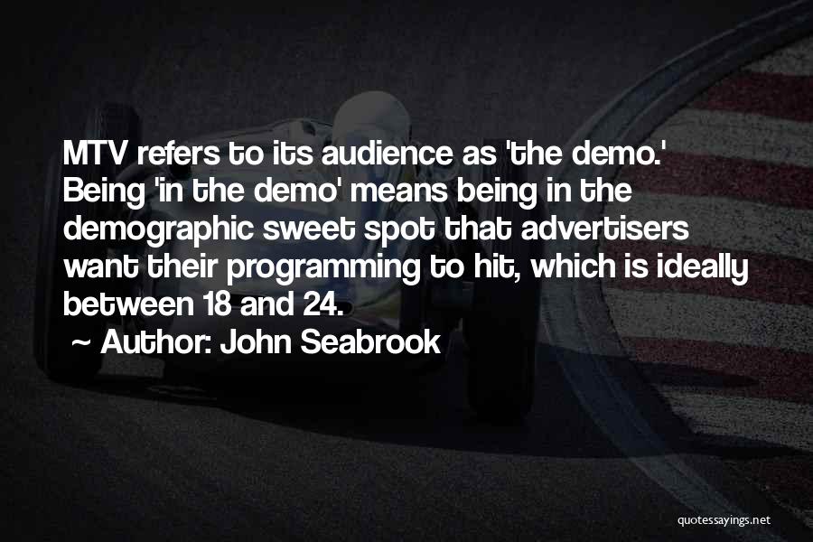 John Seabrook Quotes 844519
