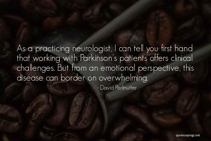 John Seaman Garns Quotes By David Perlmutter John Seaman Garns Quotes By David Perlmutter