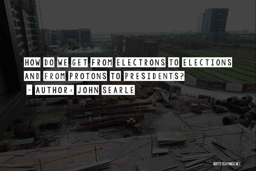 John Searle Quotes 2004668