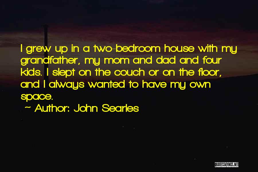 John Searles Quotes 828180