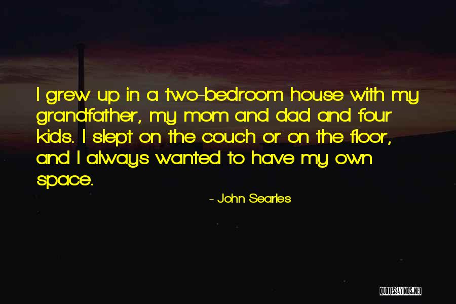 John Searles Quotes 828180 John Searles Quotes 828180