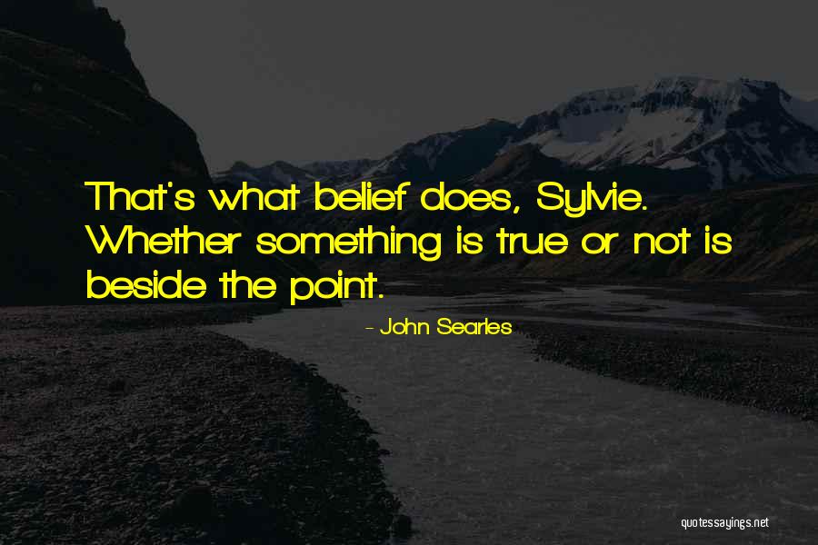 John Searles Quotes 93274 John Searles Quotes 93274