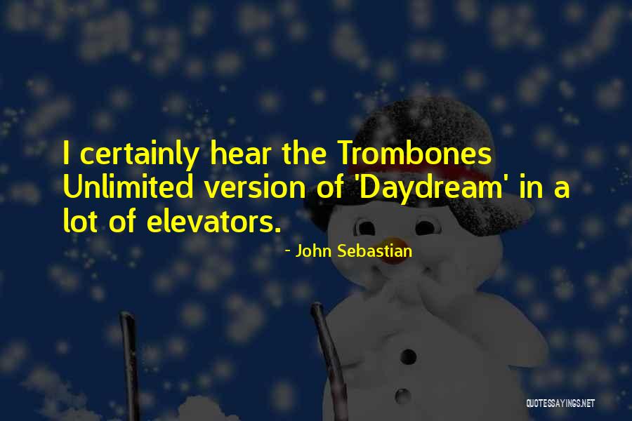 John Sebastian Quotes 1479171