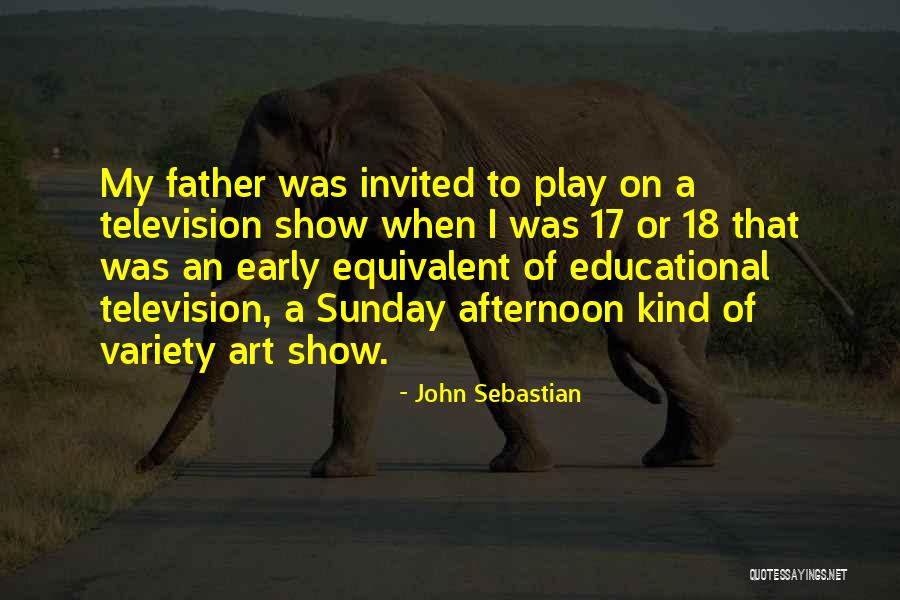 John Sebastian Quotes 1583597 John Sebastian Quotes 1583597