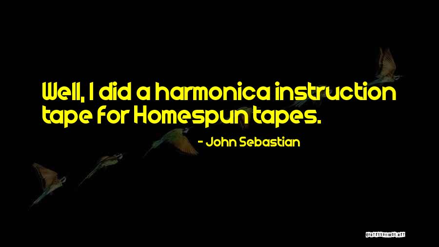 John Sebastian Quotes 640203