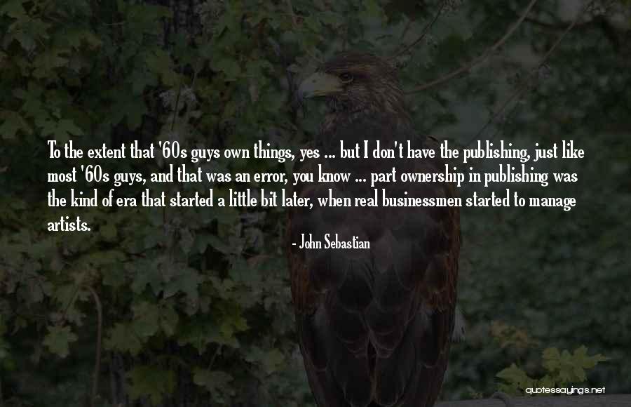 John Sebastian Quotes 741916