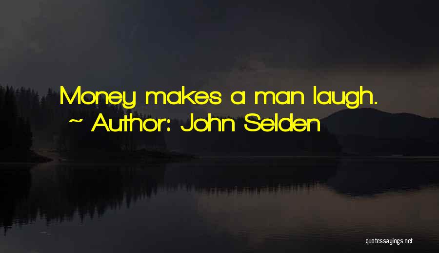 John Selden Quotes 1390192