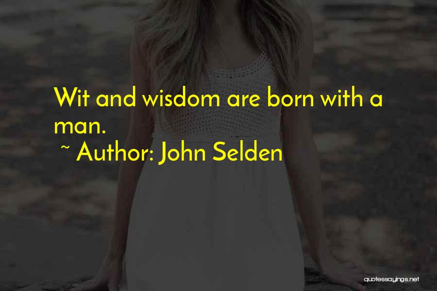 John Selden Quotes 168126