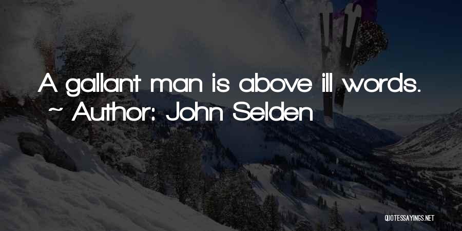 John Selden Quotes 2199579