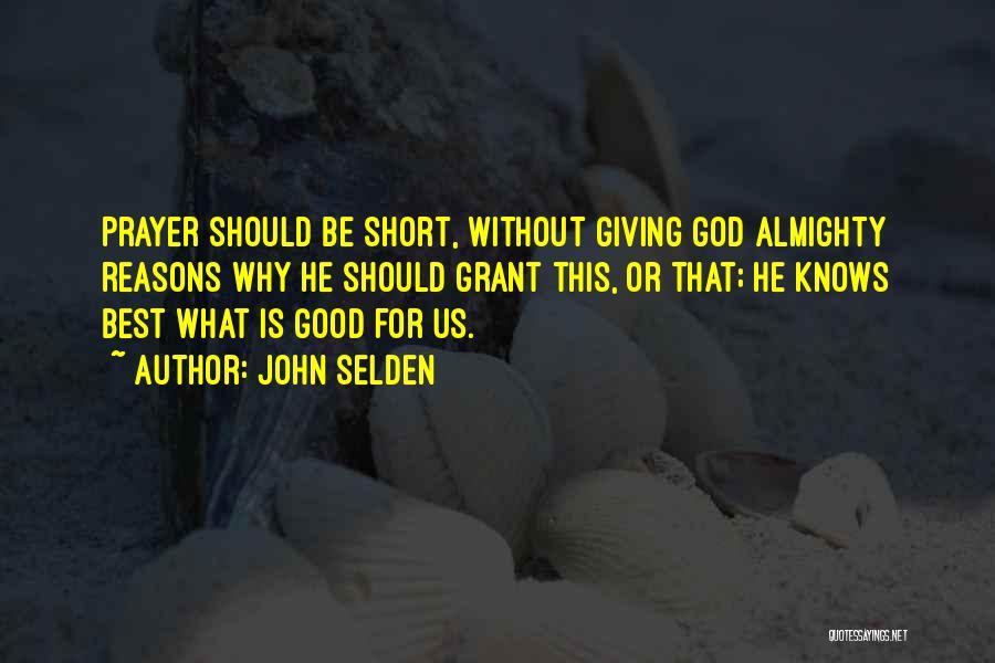 John Selden Quotes 2236162