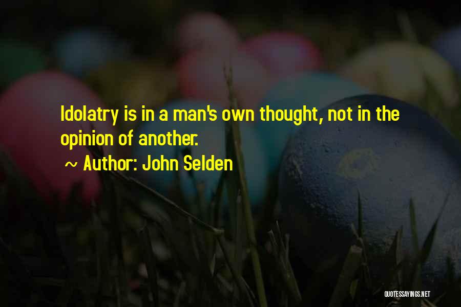 John Selden Quotes 321688