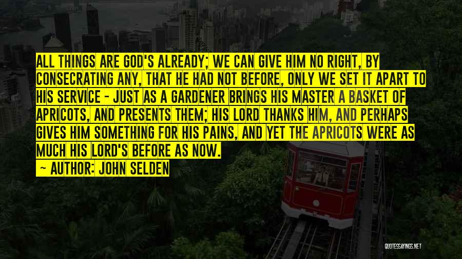John Selden Quotes 339574
