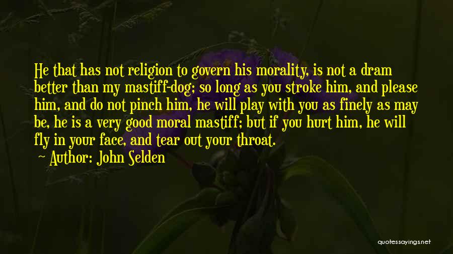 John Selden Quotes 868944