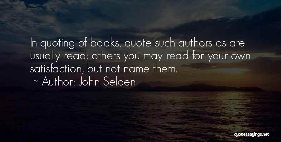 John Selden Quotes 883943