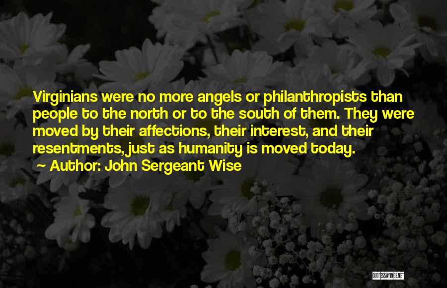 John Sergeant Wise Quotes 1214250