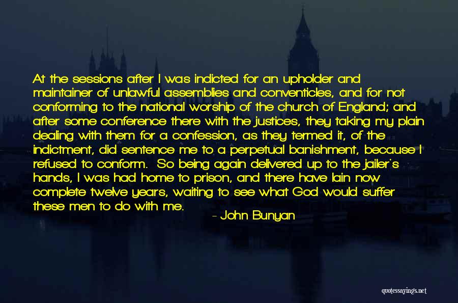 John Sessions Quotes By John Bunyan John Sessions Quotes By John Bunyan