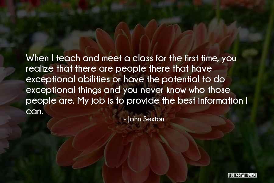 John Sexton Quotes 1333946