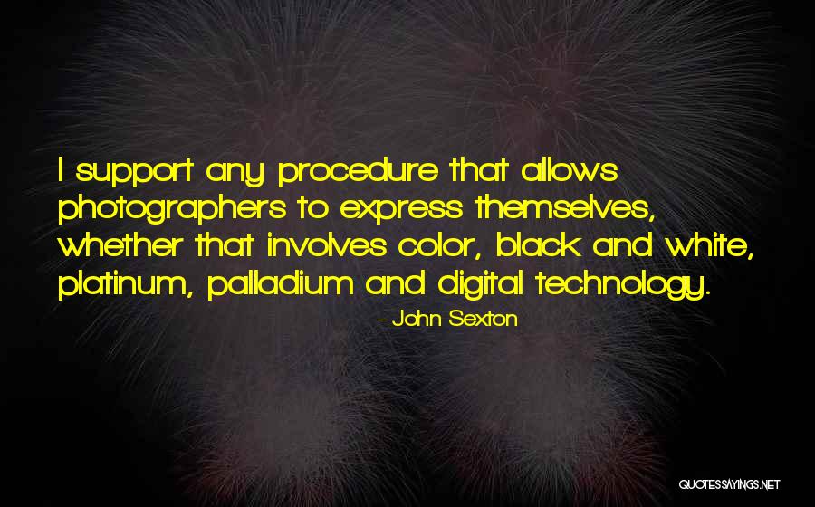 John Sexton Quotes 1366853