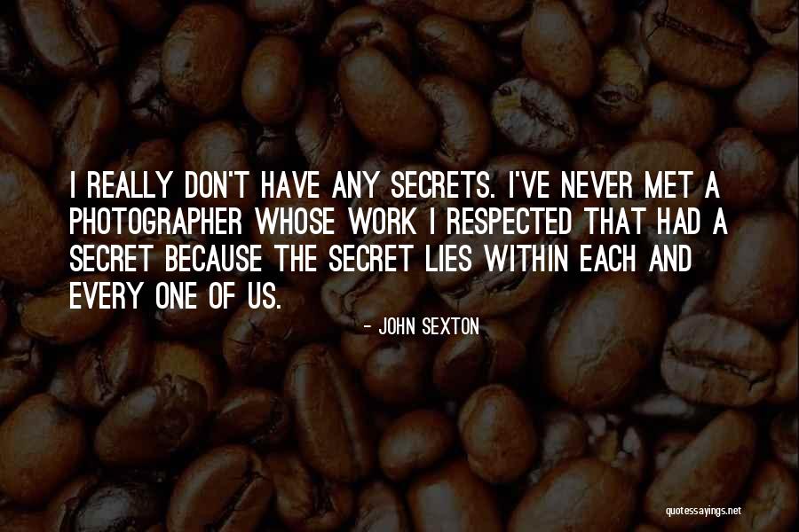 John Sexton Quotes 1543142