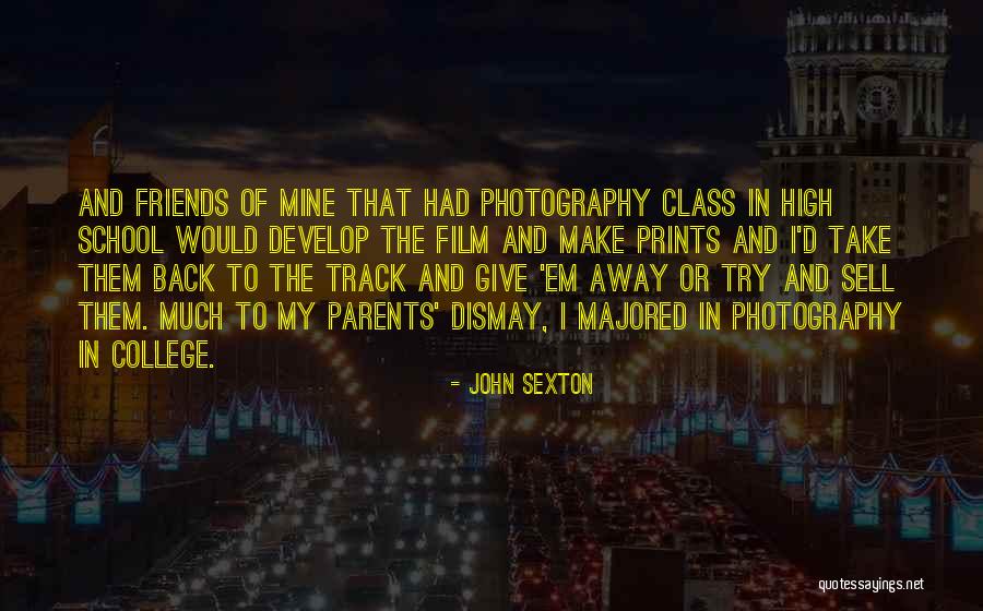 John Sexton Quotes 1859063