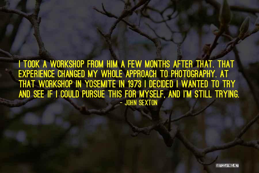 John Sexton Quotes 2204161