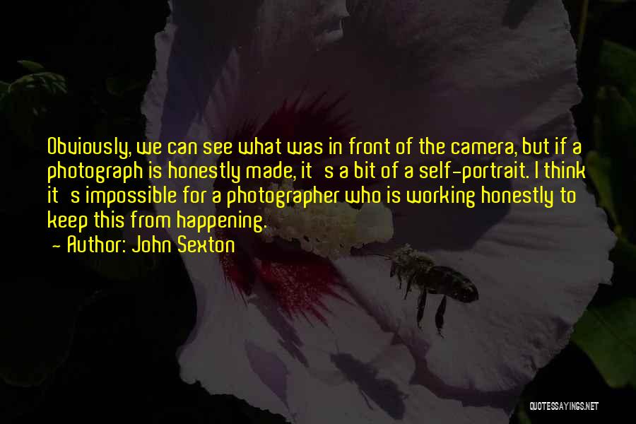 John Sexton Quotes 437645