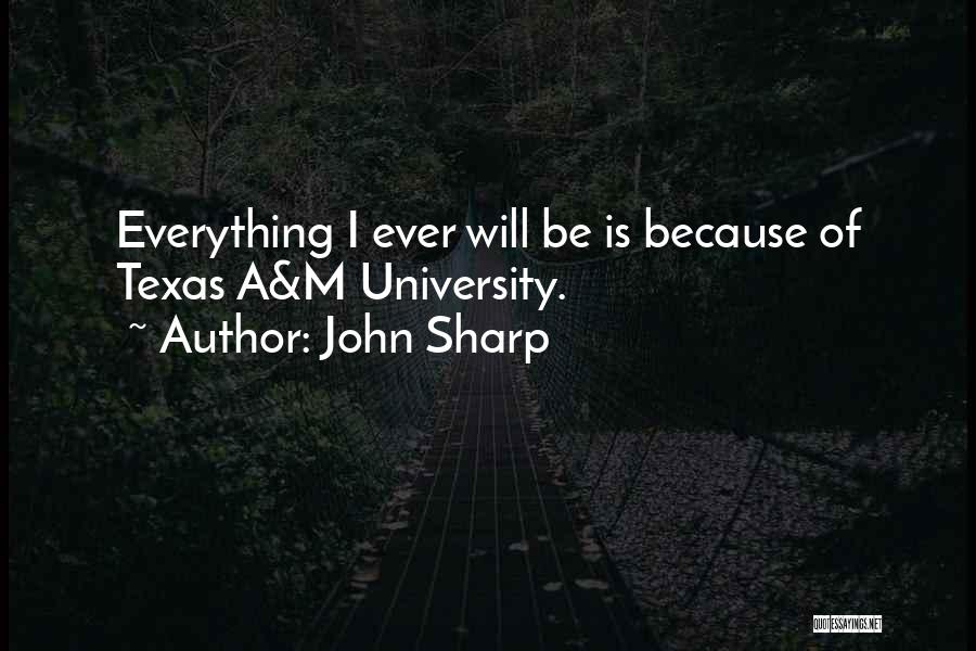 John Sharp Quotes 899104