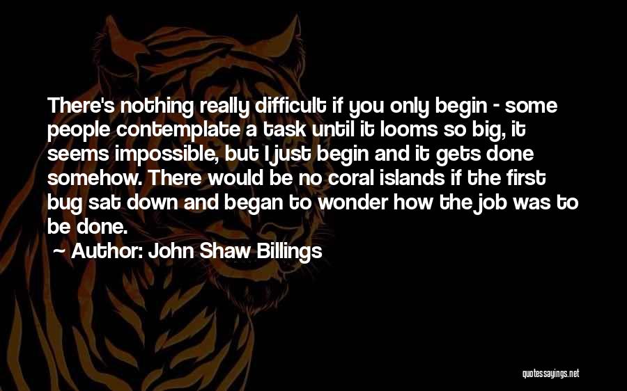 John Shaw Billings Quotes 1866419