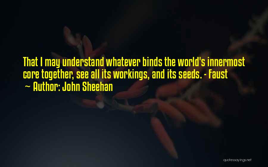 John Sheehan Quotes 1525476