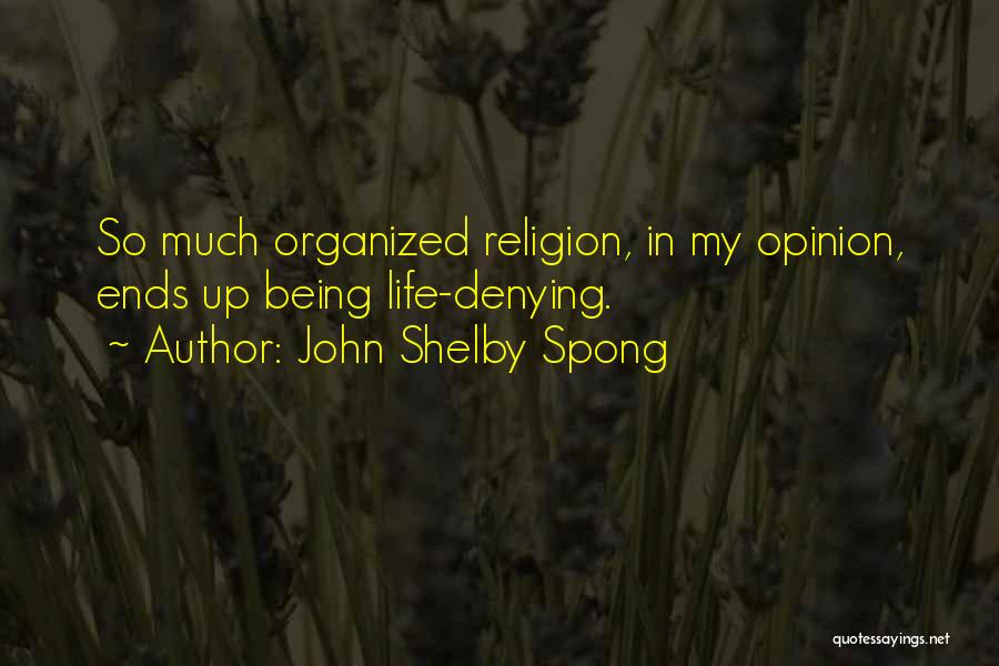 John Shelby Spong Quotes 1206419