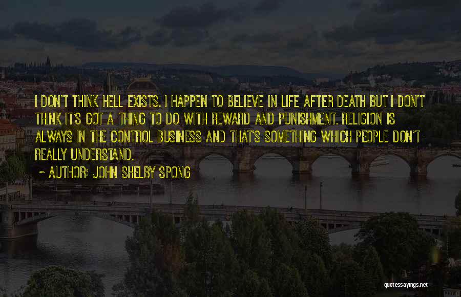 John Shelby Spong Quotes 2098205