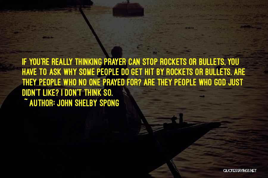 John Shelby Spong Quotes 684667