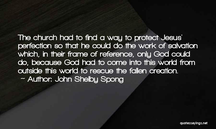 John Shelby Spong Quotes 942076