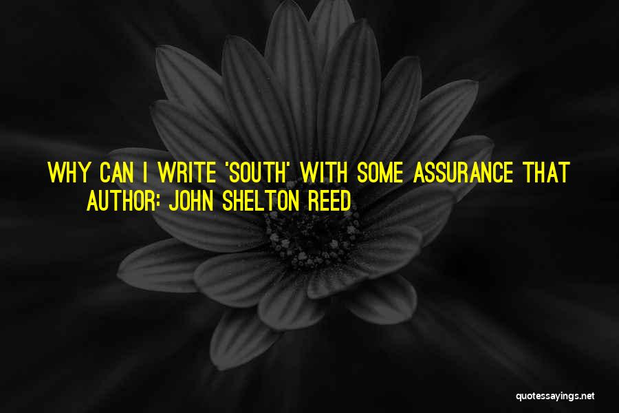 John Shelton Reed Quotes 1701016