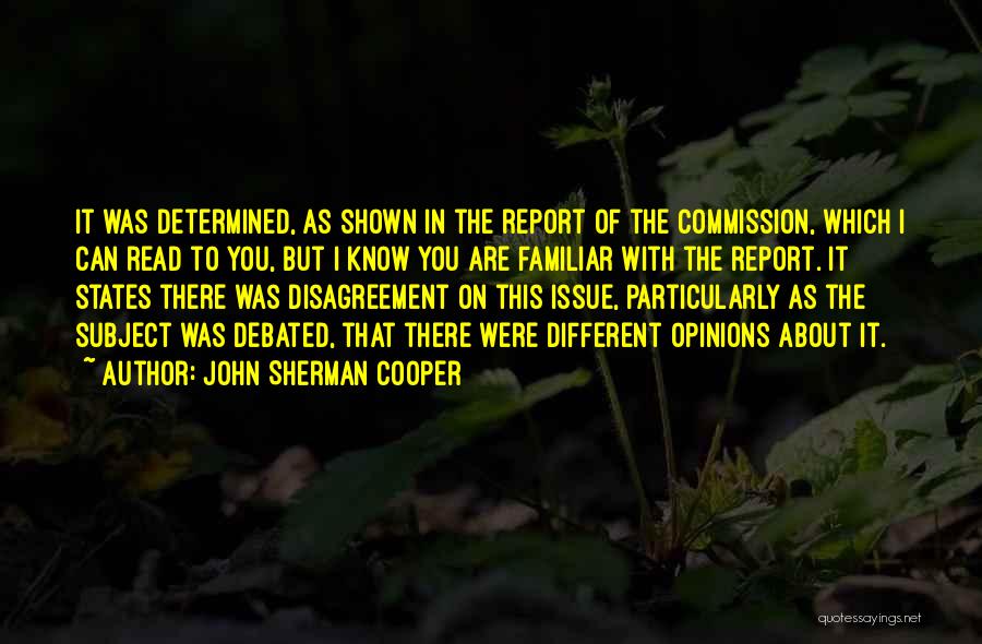John Sherman Cooper Quotes 2200839