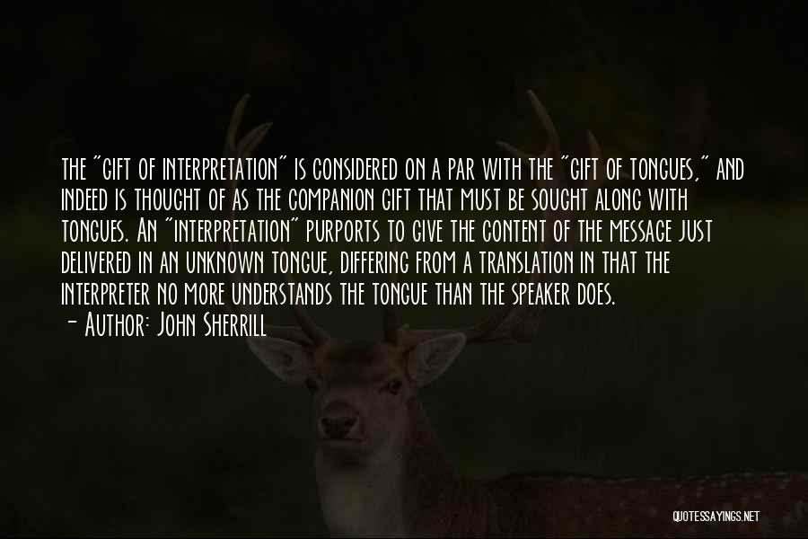 John Sherrill Quotes 1590985