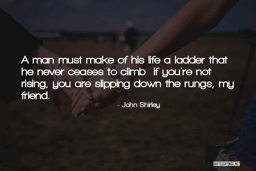 John Shirley Quotes 340474