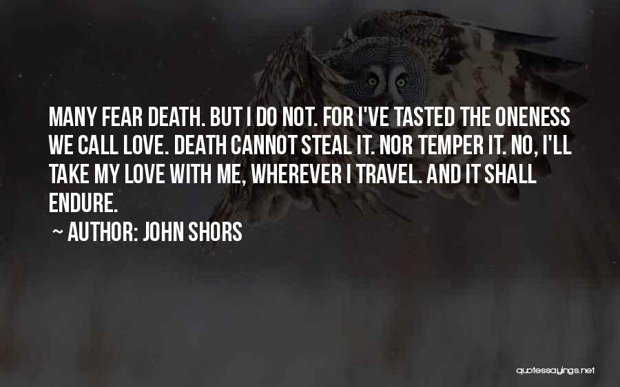 John Shors Quotes 1320451