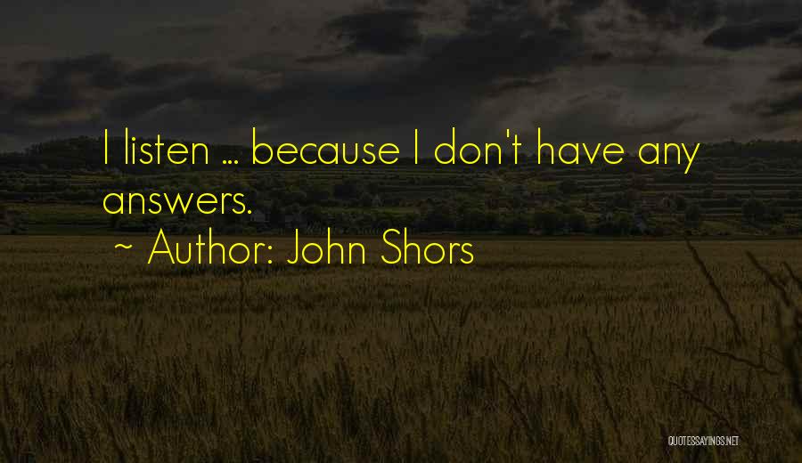 John Shors Quotes 1653422