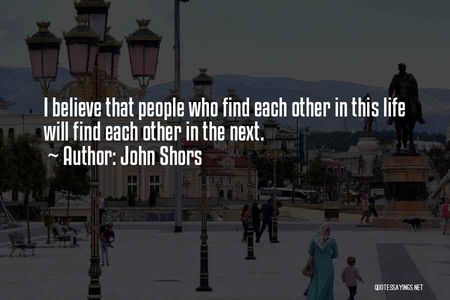 John Shors Quotes 1678077
