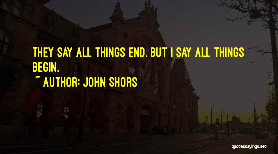 John Shors Quotes 549630