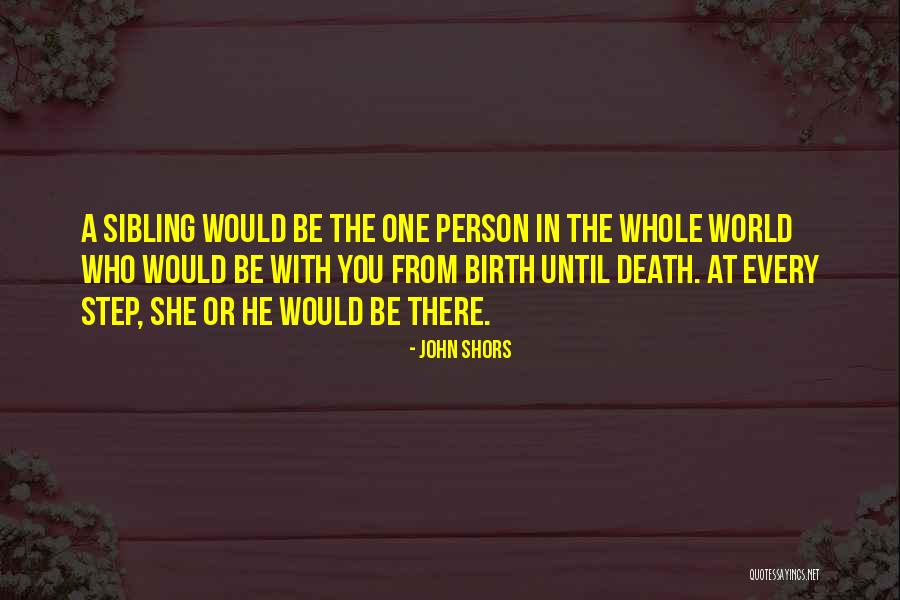 John Shors Quotes 917476 John Shors Quotes 917476