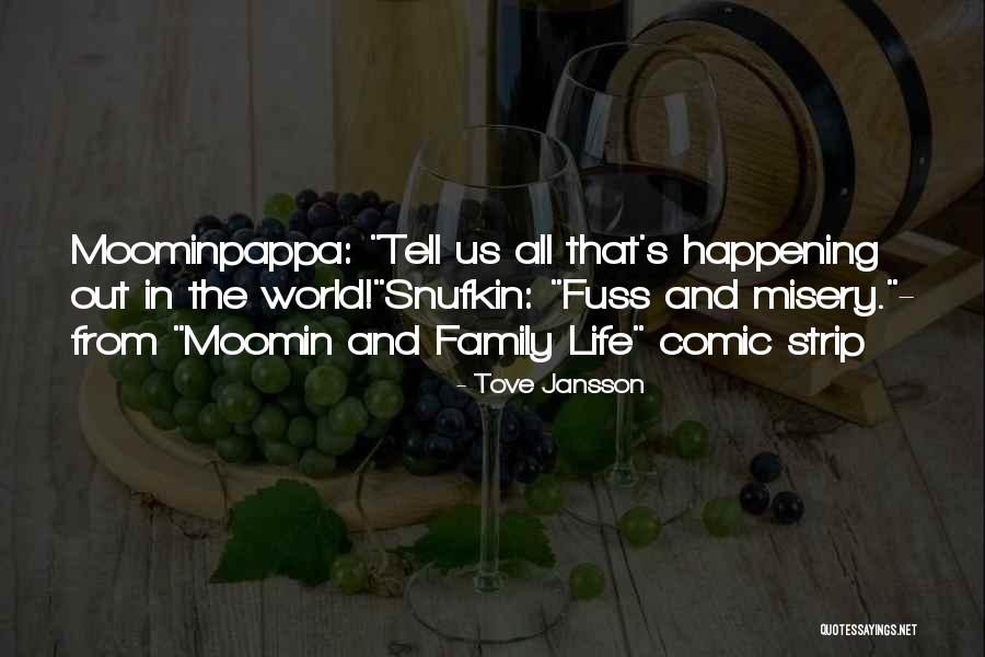 John Shuttleworth Quotes By Tove Jansson John Shuttleworth Quotes By Tove Jansson