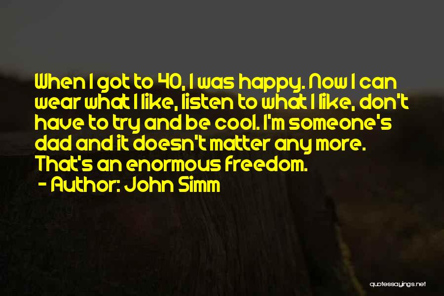 John Simm Quotes 265902