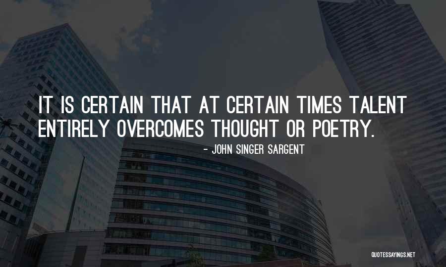 John Singer Sargent Quotes 706299 John Singer Sargent Quotes 706299