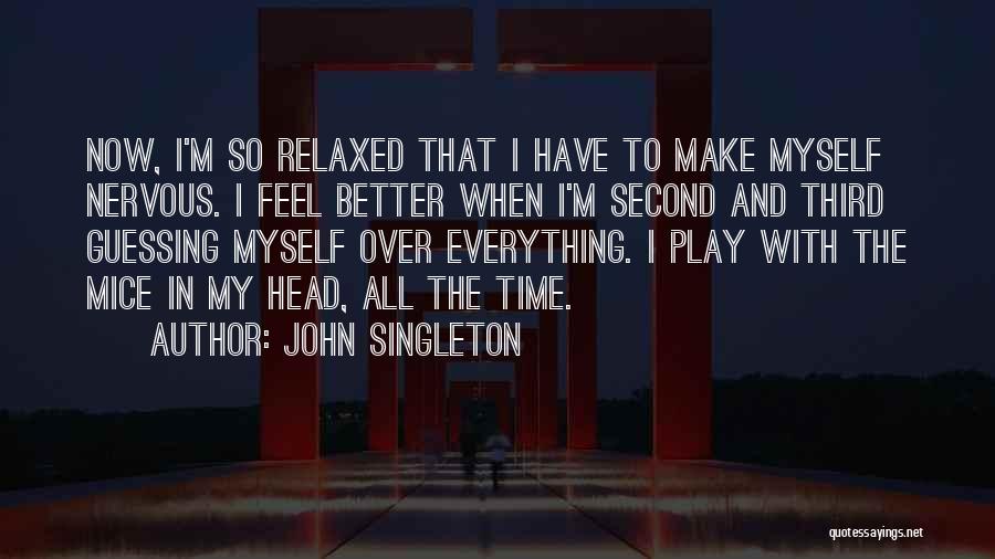 John Singleton Quotes 1956524