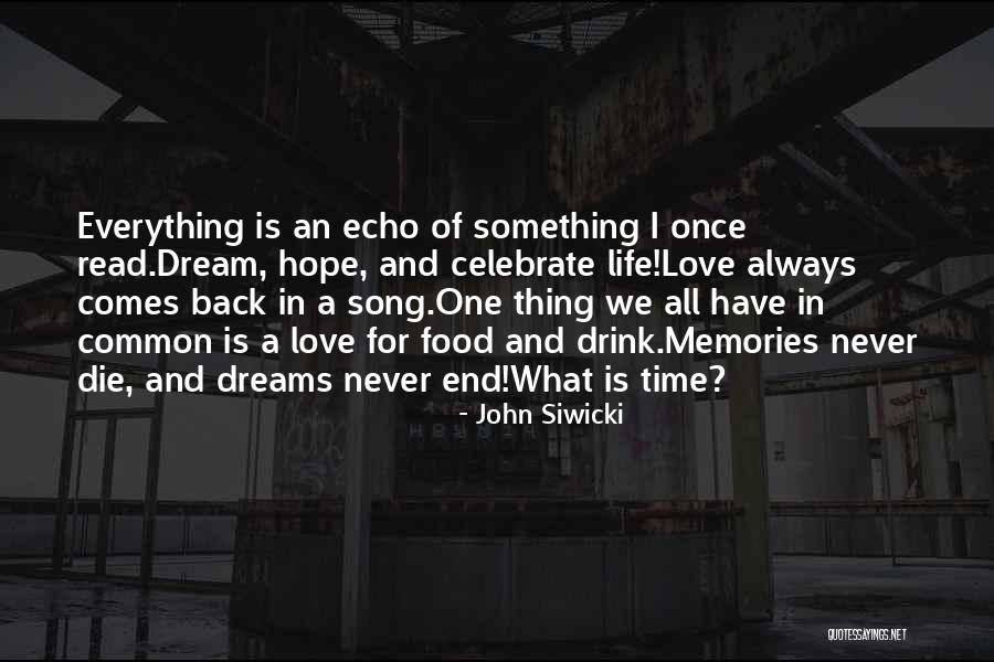 John Siwicki Quotes 1850543 John Siwicki Quotes 1850543