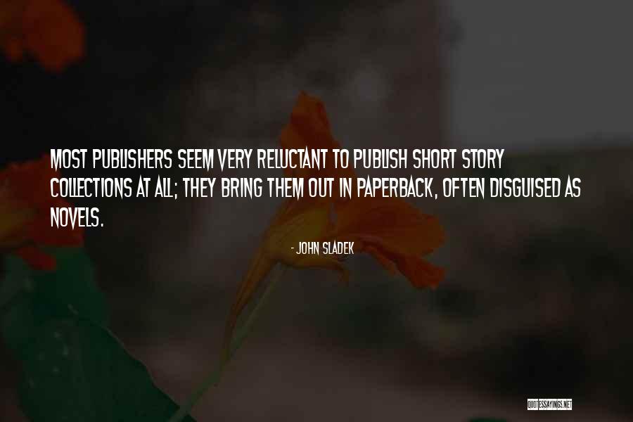 John Sladek Quotes 286748 John Sladek Quotes 286748