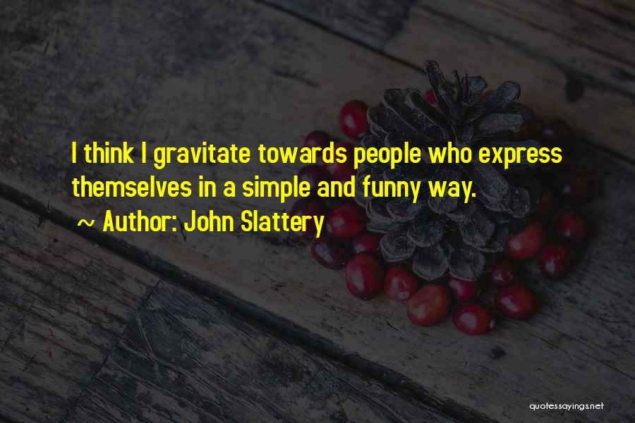 John Slattery Quotes 1053062